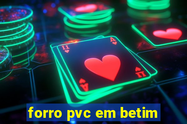 forro pvc em betim